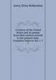 A history of the United States and its people from their earliest records to the present time. Complete index to Vol. 1-7. 7, Avery, Elroy McKendree 
