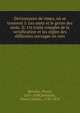 Dictionnaire de rimes, o? se trouvent I: Les mots et le genre des mots. II: Un trait? complet de la versification et les r?gles des diff?rents ouvrages en vers, Richelet, Pierre, 1631-1698,Berthelin, Pierre Charles, 1720-1870 