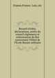 Recueil d'?dits, d?clarations, arr?ts du conseil r?glemens et ordonnances du Roi concernant l'H?tel de l'?cole Royale militaire, France,France. Lois, etc 