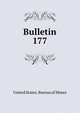 Bulletin. 177, United States. Bureau of Mines 