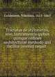 Tractatus de stylometris, sive, Instrumentis quibus quinque ordines architecturae methodo qu? facilior inveniri nequit ., Goldmann, Nikolaus, 1611-1665 