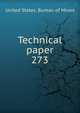 Technical paper. 273, United States. Bureau of Mines 