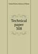 Technical paper. 308, United States. Bureau of Mines 