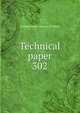 Technical paper. 302, United States. Bureau of Mines 