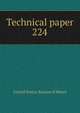Technical paper. 224, United States. Bureau of Mines 