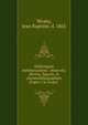 Mollusques me?diterane?ens ; observe?s, de?crits, figure?s, et chromolithographie?s d'apre?s le vivant, Ve?rany, Jean Baptiste, d. 1865 