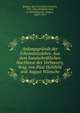 Anfangsgrunde der Erkenntnisslehre. Aus dem handschriftlichen Nachlasse des Verfassers, hrsg. von Paul Hohlfeld und August Wunsche, Krause, Karl Christian Friedrich, 1781-1832,Hohlfeld, Paul, d. 1910,W?nsche, August, 1838?-1913 