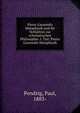 Pierre Gassendis Metaphysik und ihr Verh?ltnis zur scholastischen Philosophie. I. Tiel: Pierre Gassendis Metaphysik, Pendzig, Paul, 1883- 