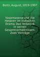 Vasantasena und die Het?ren im indischen Drama. Das Vedavolk in seinen Gesamtverh?ltnissen. Zwei Vortr?ge, Boltz, August, 1819-1907 