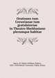 Orationes tum Creweianae tum gratulatoriae in Theatro Sheldoniano plerumque habitae, Merry, W. Walter (William Walter), 1835-1918,Oxford. University. Public Orator 