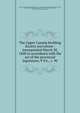 The Upper Canada Building Society microform : incorporated March 28, 1848 in accordance with the act of the provincial legislature, 9 Vic., c. 90, Upper Canada Building Society,Ontario. An Act to Encourage the Establishment of Certain Societies, Commonly Called Building Societies, in that Part of the Province of Canada, Formerly Constituting Upper Canada 