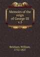 Memoirs of the reign of George III. v.5, Belsham, William, 1752-1827 