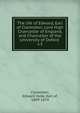 The life of Edward, Earl of Clarendon, Lord High Chancellor of England, and Chancellor of the University of Oxford . v.3, Clarendon, Edward Hyde Earl of 