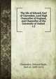 The life of Edward, Earl of Clarendon, Lord High Chancellor of England, and Chancellor of the University of Oxford . v.2, Clarendon, Edward Hyde Earl of 