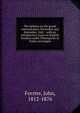 The debates on the grand remonstrance, November and December, 1641 : with an introductory essay on English freedom under Plantagenet & Tudor sovereigns, Forster, John, 1812-1876 