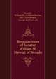 Reminiscences of Senator William M. Stewart of Nevada, Stewart, William M. (William Morris), 1827-1909,Brown, George Rothwell, ed 