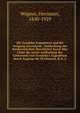 Die Franklin-Expedition und ihr Ausgang microform : Entdeckung der nordwestlichen Durchfahrt durch Mac Clure sic, sowie Auffindung der Ueberreste von Franklin's Expedition durch Kapit?n Sir M'Clintock, R.N. L., Wagner, Hermann, 1840-1929 