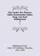 Die Lieder der lteren Edda (Saemundar Edda) hrsg. von Karl Hildebrand. 2, Hildebrand, Karl, 1846-1875,M?bius, Theodor, 1821-1890 