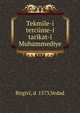 Tekmile-i tercume-i tarikat-i Muhammediye, Birgiv?, d. 1573,Vedad 