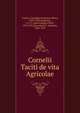 Cornelii Taciti de vita Agricolae, Tacitus Cornelius 