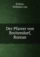 Der Pfarrer von Breitendorf, Roman, Polenz, Wilhelm von 
