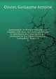 Entomologie ou Histoire naturelle des insectes, avec leurs caract?res g?n?riques et sp?cifiques, leur description, leur synonumie et leur figure enluminee . Col?opt?res Tomes I-V, Olivier, Guillaume Antoine 