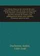 Les tiltres d'hevr et de vertu de fev tres-chrestien Henry IIII. du nom, roy de France & de Nauarre, accommodez av noble & glorieux surnom de Grand, ? luy publiquement donne pour epithete d'honneur apres sa mort, Duchesne, Andr?, 1584-1640 