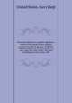 Desiccated alimentary vegetable substances : reports of two boards of Navy officers, convened by order of the Hon. William A. Graham, Secretary of the Navy, at the U.S. Navy Yard, New York, in Nov. 1851, and at Washington City, in May, 1852 ., United States. Navy Dept 
