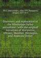 Discovery and exploration of the Mississippi Valley microform : with the original narratives of Marquette, Allouez, Membr?, Hennepin, and Anastase Dovay, John Gilmary Shea 