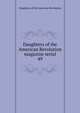 Daughters of the American Revolution magazine serial. 49, Daughters of the American Revolution 