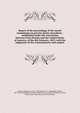 Report of the proceedings of the mixed commission on private claims microform : established under the convention between Great Britain and the United States of America, of the 8th February, 1853; with the judgments of the commissioners and umpire, Hornby, Edmund, Sir, 1825-1896,Upham, N. G. (Nathaniel Gookin), 1801-1869,Commission of Claims Under the Convention of February 8, 1853, Between the United States and Great Britain 