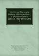 Merlin, or, The early history of King Arthur : a prose romance (about 1450-1460 A.D.). 2, Wheatley, Henry Benjamin, 1838-1917, ed 