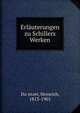 Erlauterungen zu den deutschen Klassikern, Du?ntzer, Heinrich, 1813-1901 
