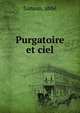 Purgatoire et ciel, M. l