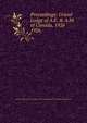 Proceedings: Grand Lodge of A.F. & A.M. of Canada, 1926. 1926, Grand Lodge of A.F. &amp;amp; A.M. of Canada in the Province of Ontario 