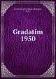 Gradatim. 1950, Sacred Heart College (Belmont, N.C.) 