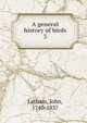 A general history of birds. 3, Latham, John, 1740-1837 