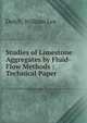 Studies of Limestone Aggregates by Fluid-Flow Methods : Technical Paper, Dolch, William Lee 