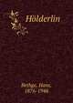 H?lderlin, Bethge, Hans, 1876-1946 