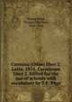 Carmina (Odae) liber 2. Latin. 1916. Carminum liber 2. Edited for the use of schools with vocabulary by T.E. Page, Horace,Page, Thomas Ethelbert, 1850-1936 