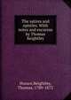 The satires and epistles. With notes and excursus by Thomas Keightley, Horace,Keightley, Thomas, 1789-1872 