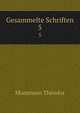 Gesammelte Schriften. 5, Theodor Mommsen 