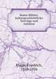 Bunte Bl?tter, kulturgeschichtliche Vortr?ge und Aufs?tze, Kluge, Friedrich, 1856-1926 