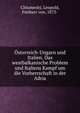 ?sterreich-Ungarn und Italien. Das westbalkanische Problem und Italiens Kampf um die Vorherrschaft in der Adria, Chlumeck?, Leopold, Freiherr von, 1873- 
