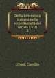 Della letteratura italiana nella seconda meta del secolo XVIII. 2, Ugoni, Camillo 