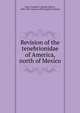 Revision of the tenebrionidae of America, north of Mexico, Horn, George H. (George Henry), 1840-1897,American Philosophical Society 