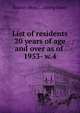 List of residents 20 years of age and over as of . 1953- w.4, Boston (Mass.). Listing Board 