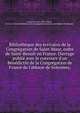 Biblioth?que des ?crivains de la Congr?gation de Saint-Maur, ordre de Saint-Beno?t en France. Ouvrage publi? avec le concours d'un B?n?dictin de la Congr?gation de France de l'abbaye de Solesmes;, Lama, Carl von, 1841-1920,R., D. C,D. C. R,Un b?n?dictin de la Congregation de France de l'abbaye de Solesmes 