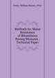 Methods for Water Resistance of Bituminous Paving Mixtures : Technical Paper, Goetz, William Harner, 1914- 
