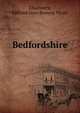 Bedfordshire, Chambers, Clifford Gore Browne Wyatt 